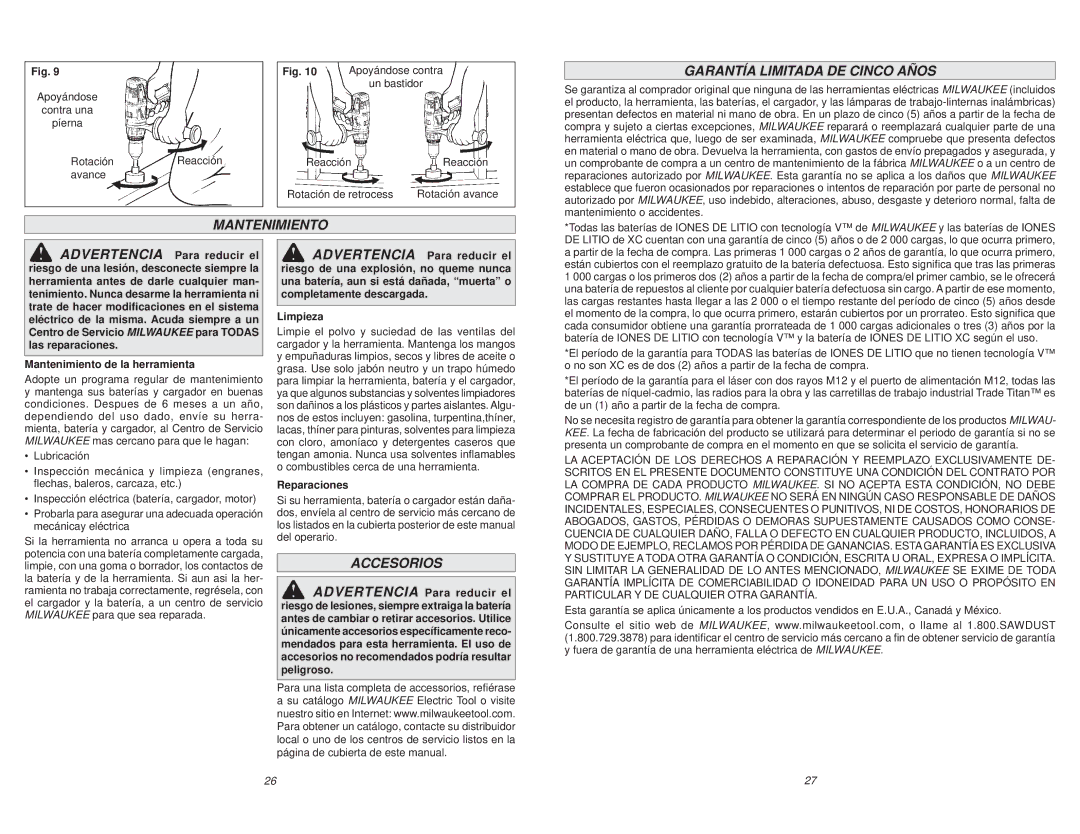 Milwaukee 0627-20 manual Garantía Limitada DE Cinco Años, Accesorios, Apoyándose Contra una Píerna RotaciónReacción avance 