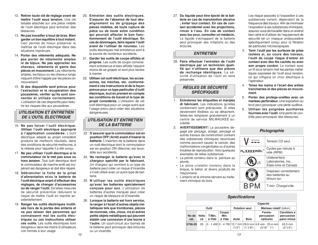 Milwaukee 0756-20 manual Utilisation ET Entretien DE L’OUTIL Électrique, Utilisation ET Entretien DE LA Batterie 