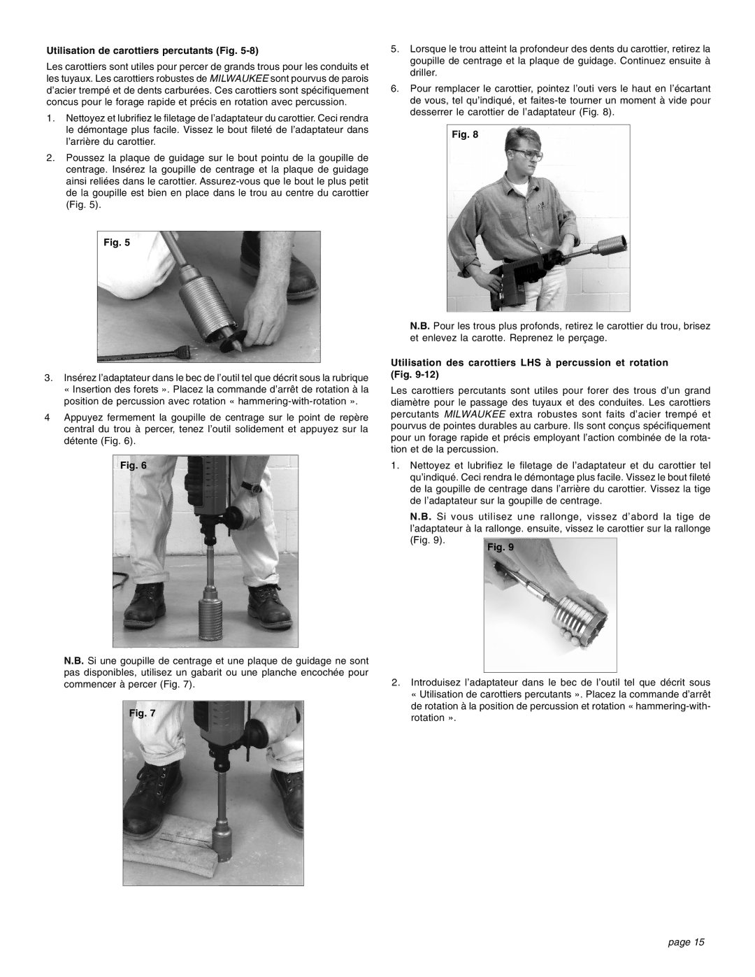 Milwaukee 1-1/2 Utilisation de carottiers percutants Fig, Utilisation des carottiers LHS à percussion et rotation Fig 