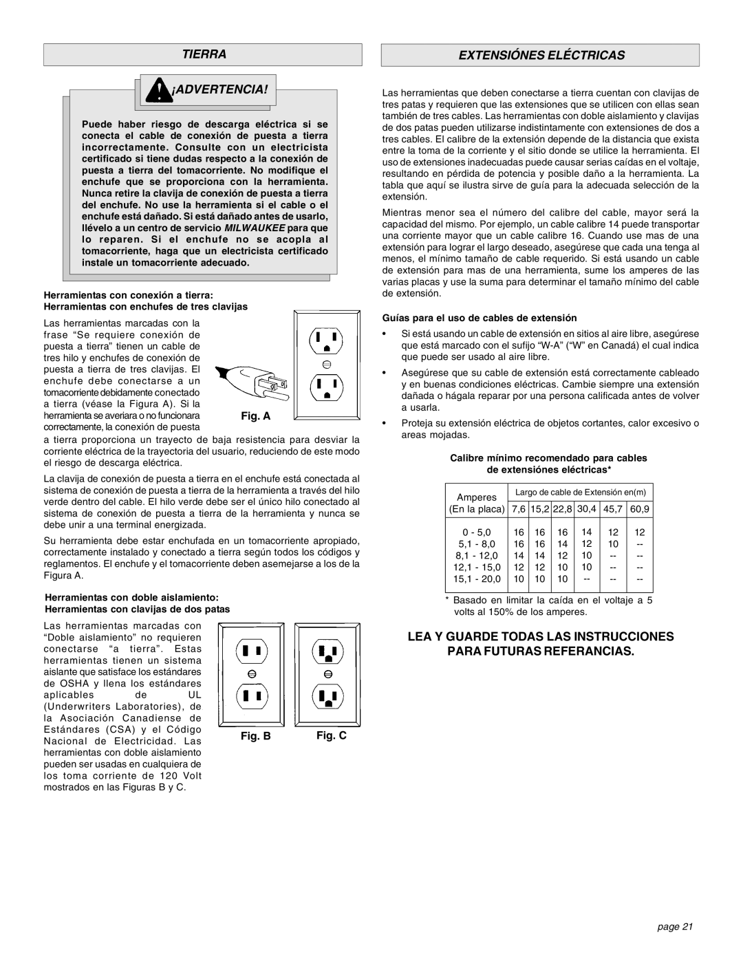 Milwaukee 1-1/2 manual Tierra ¡ADVERTENCIA, Extensiónes Eléctricas, Guías para el uso de cables de extensión 