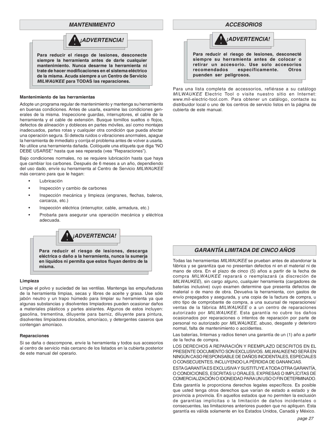 Milwaukee 1-1/2 manual Mantenimiento ¡ADVERTENCIA, Accesorios ¡ADVERTENCIA, Garantía Limitada DE Cinco Años, Reparaciones 