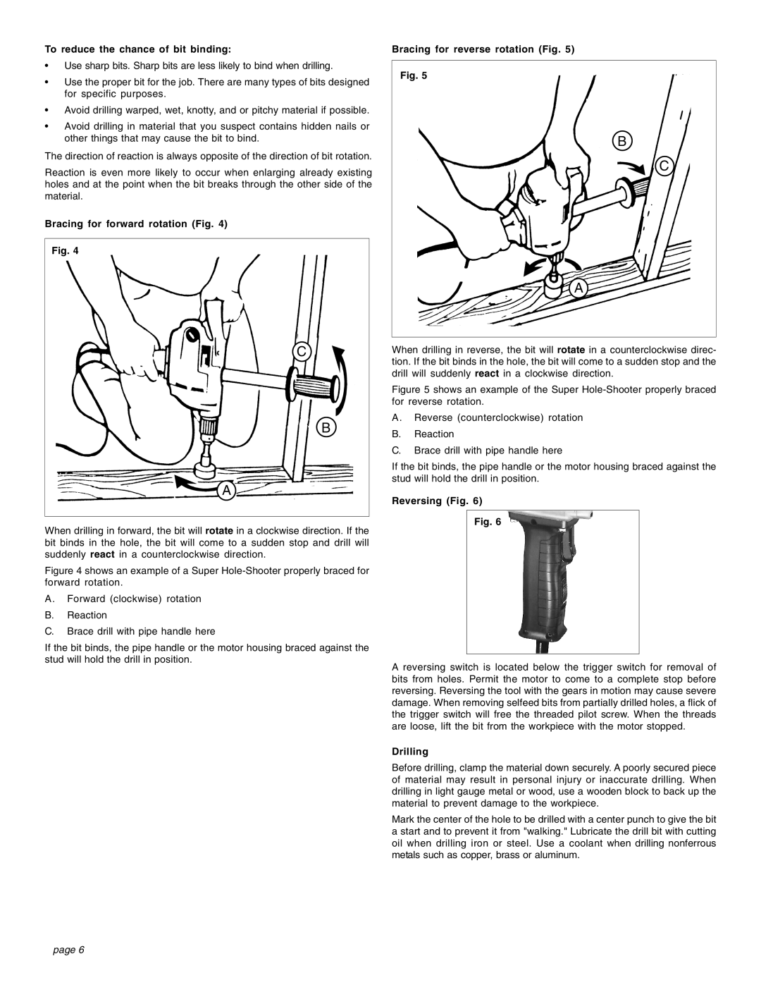 Milwaukee 1/1/2404 To reduce the chance of bit binding, Bracing for forward rotation Fig, Bracing for reverse rotation Fig 