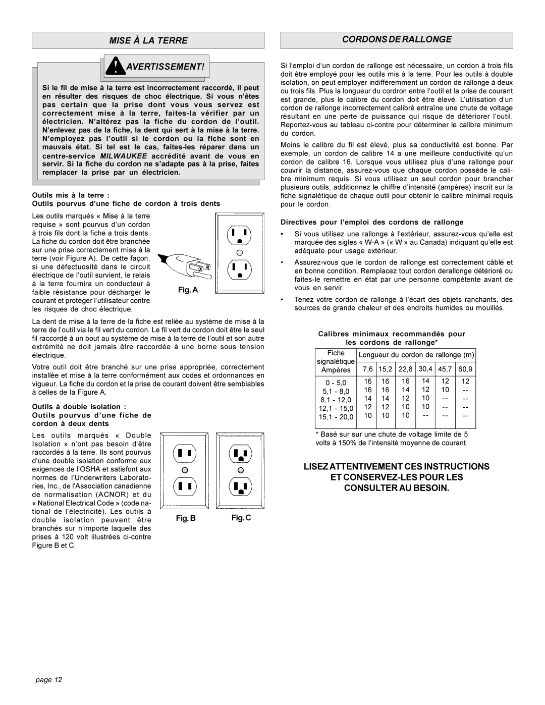 Milwaukee 1670-1 manual Mise À LA Terre Avertissement, Cordonsderallonge, Directives pour l’emploi des cordons de rallonge 