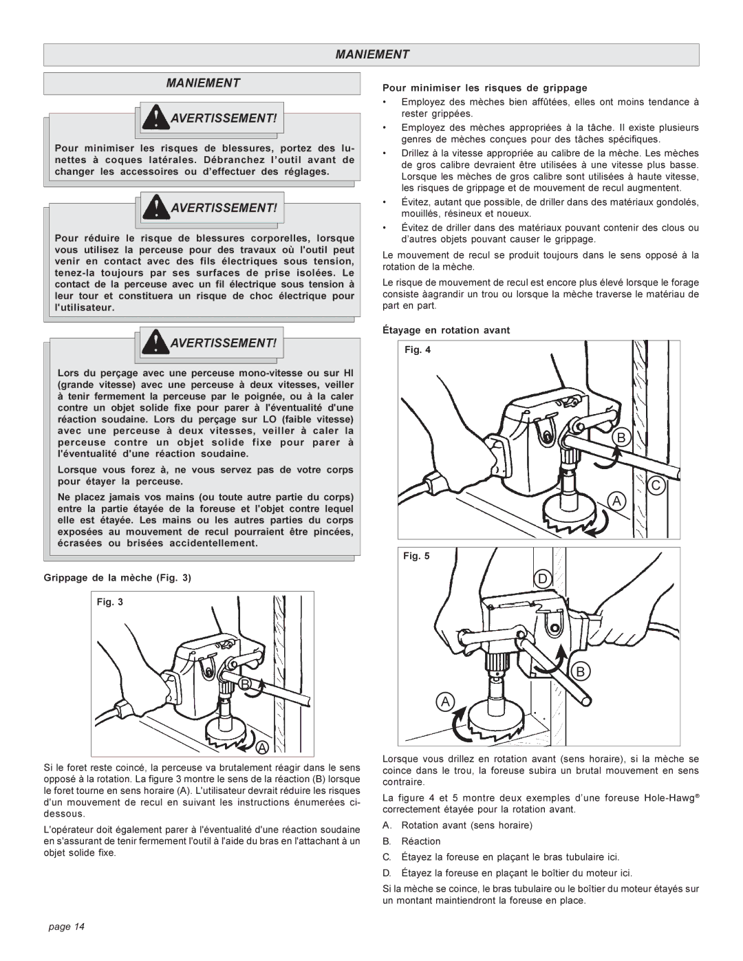 Milwaukee 1670-1 manual Maniement Avertissement, Pour minimiser les risques de grippage, Étayage en rotation avant Fig 