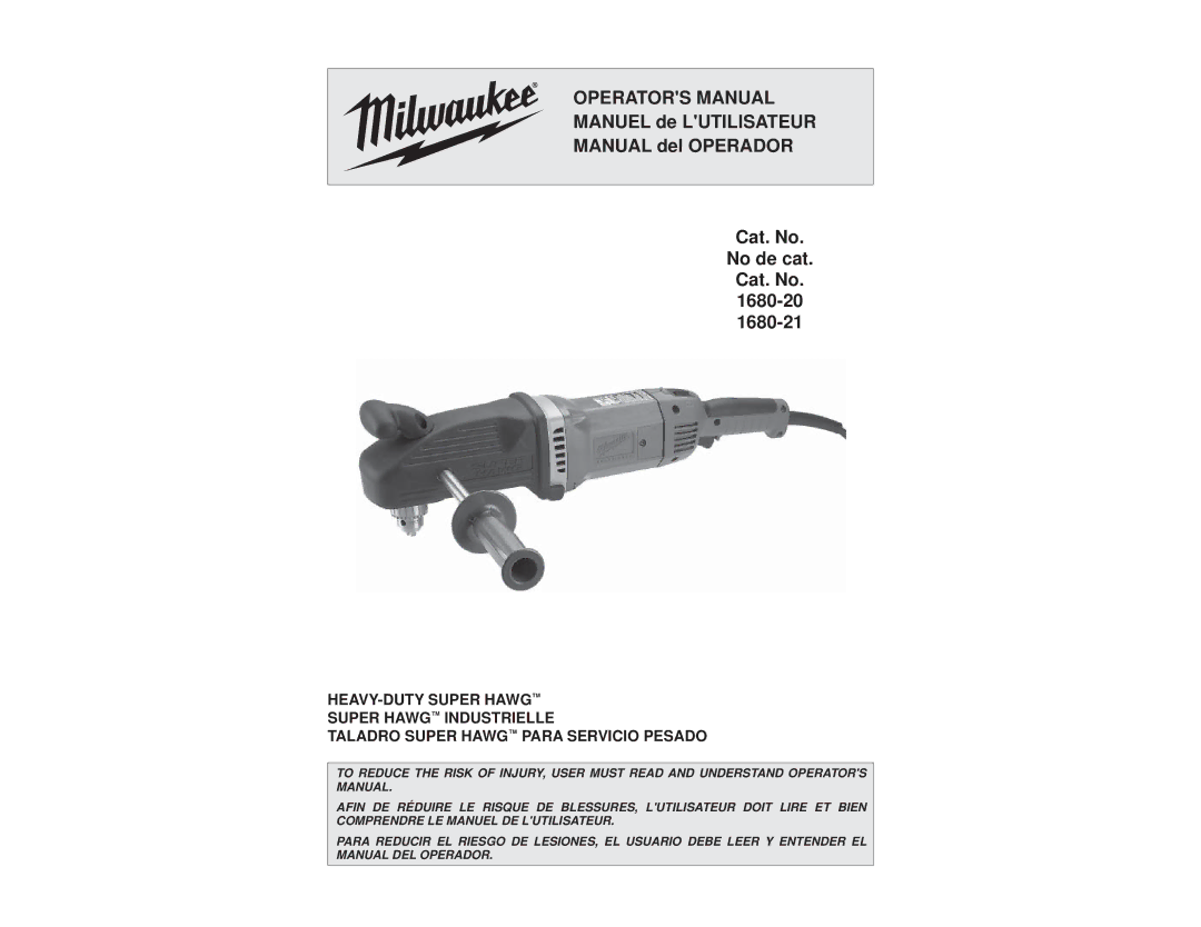 Milwaukee 1680-20, 1680-21 manual Operators Manual 