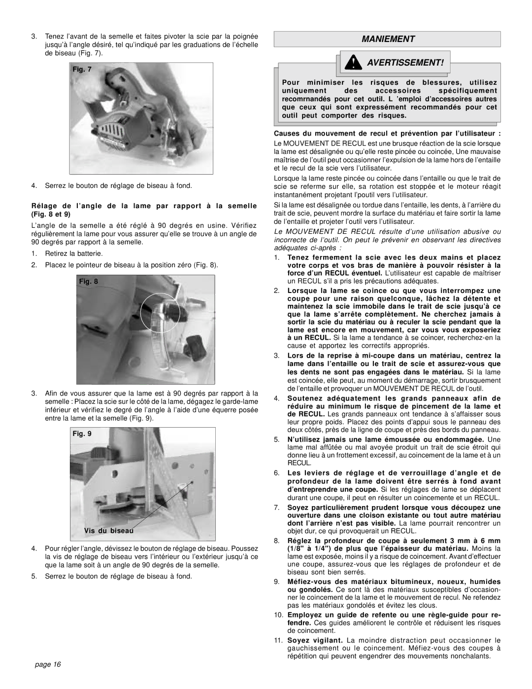 Milwaukee 18 VOLT CIRCULAR SAW manual Maniement Avertissement, Rélage de l’angle de la lame par rapport à la semelle et 