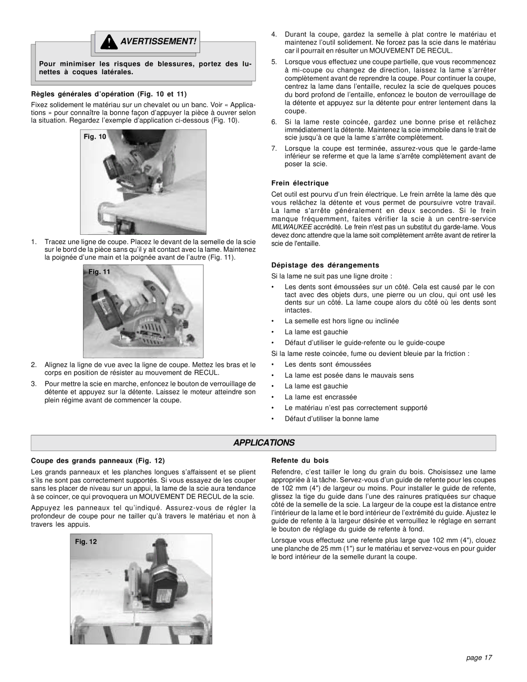 Milwaukee 18 VOLT CIRCULAR SAW manual Frein électrique, Dépistage des dérangements, Coupe des grands panneaux Fig 