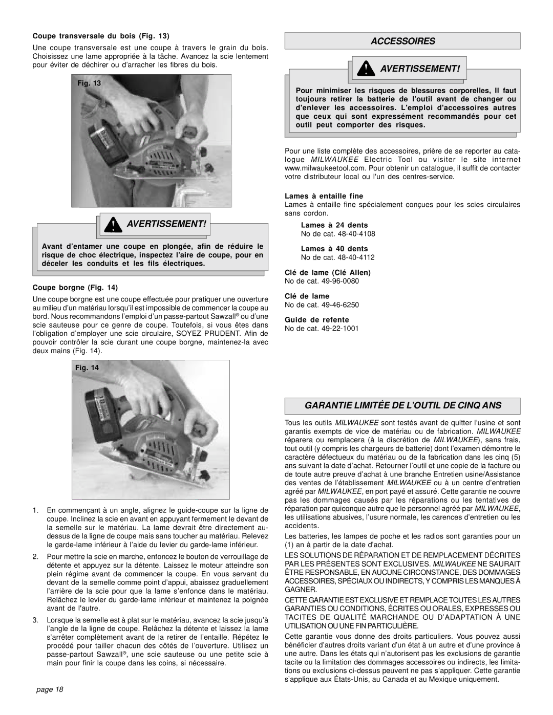 Milwaukee 18 VOLT CIRCULAR SAW manual Accessoires Avertissement, Garantie Limitée DE L’OUTIL DE Cinq ANS 