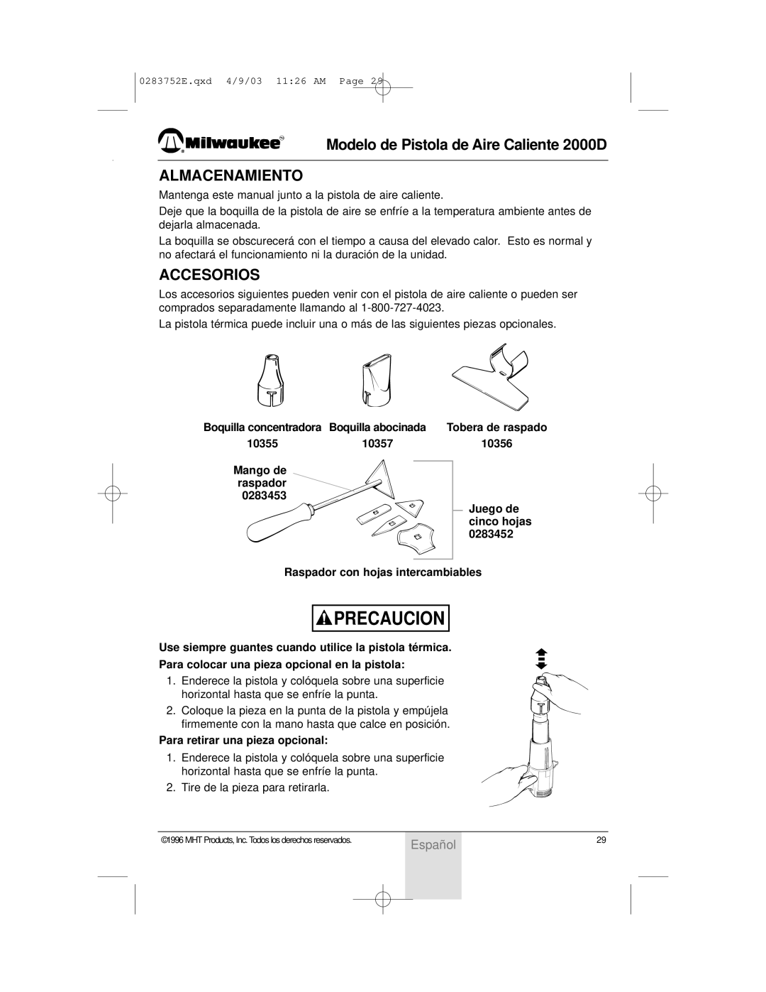 Milwaukee 2000D owner manual Almacenamiento, Accesorios, Tobera de raspado, Para retirar una pieza opcional 