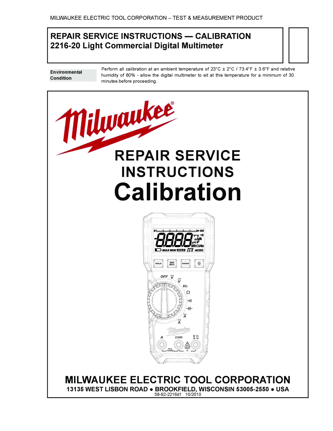 Milwaukee 2216-20 manual Calibration, Repair Service, Instructions, Milwaukee Electric Tool Corporation, Environmental 