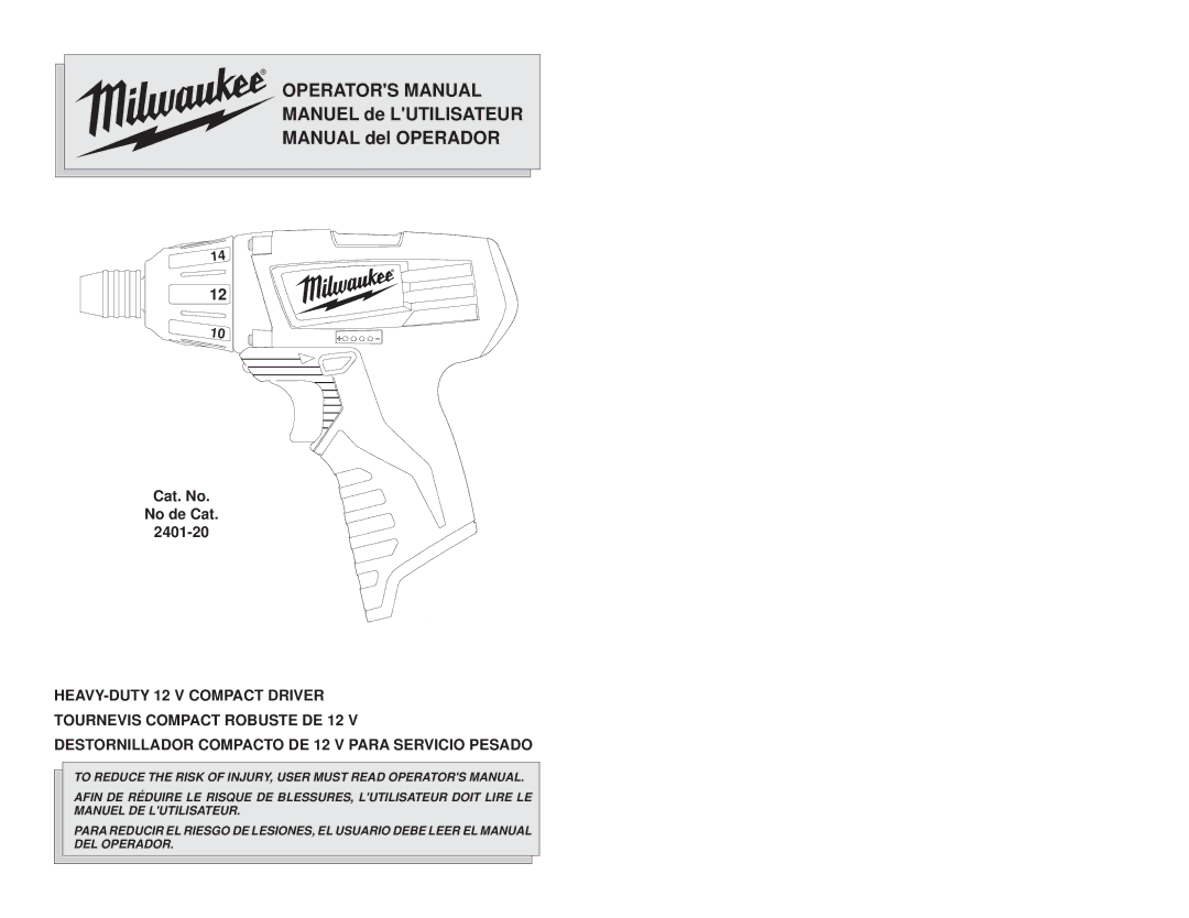 Milwaukee 2401-20 manual Operators Manual 