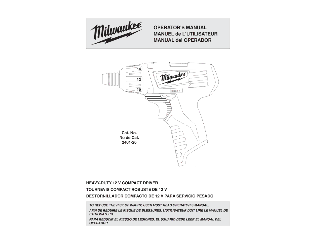 Milwaukee 2401-22 manual Operators Manual 