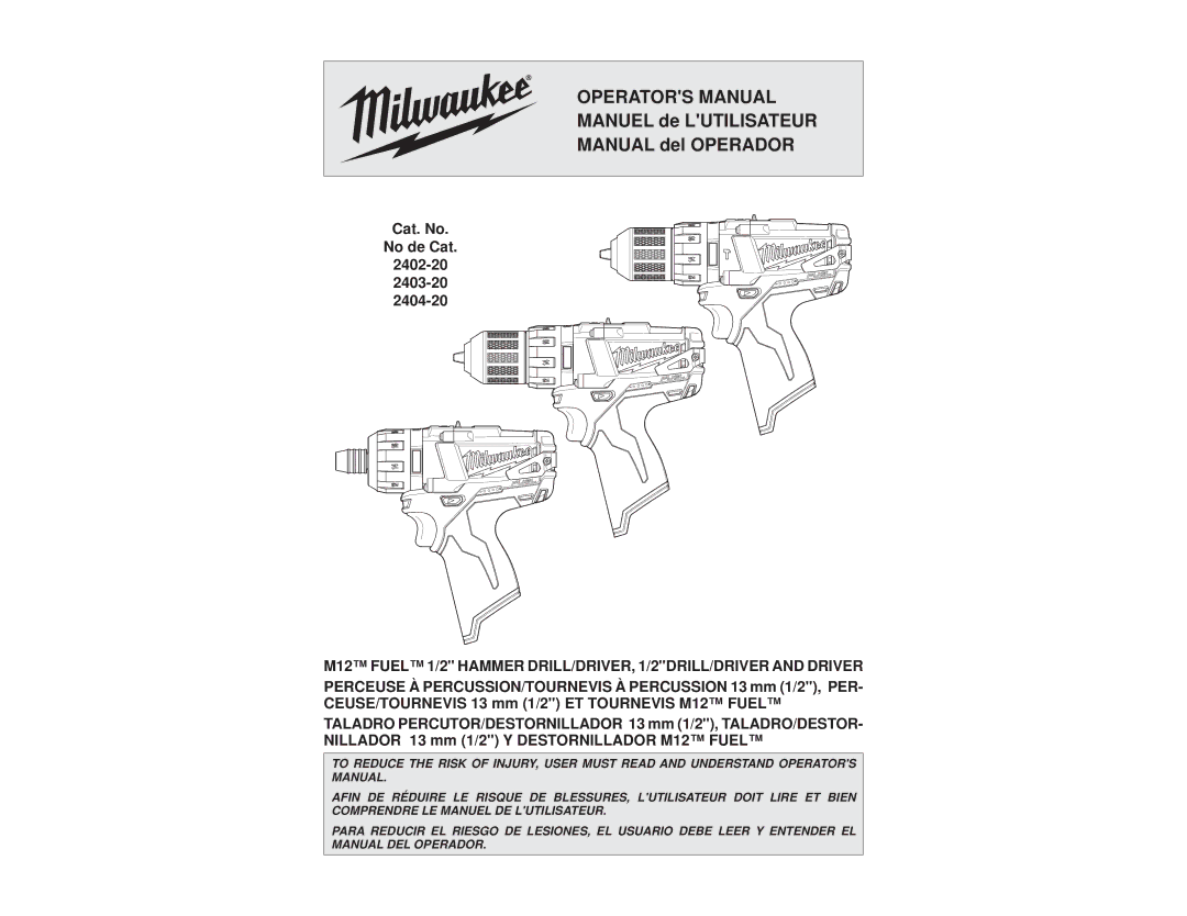 Milwaukee 2402-20, 2404-20, 2403-20 manual Operators Manual 