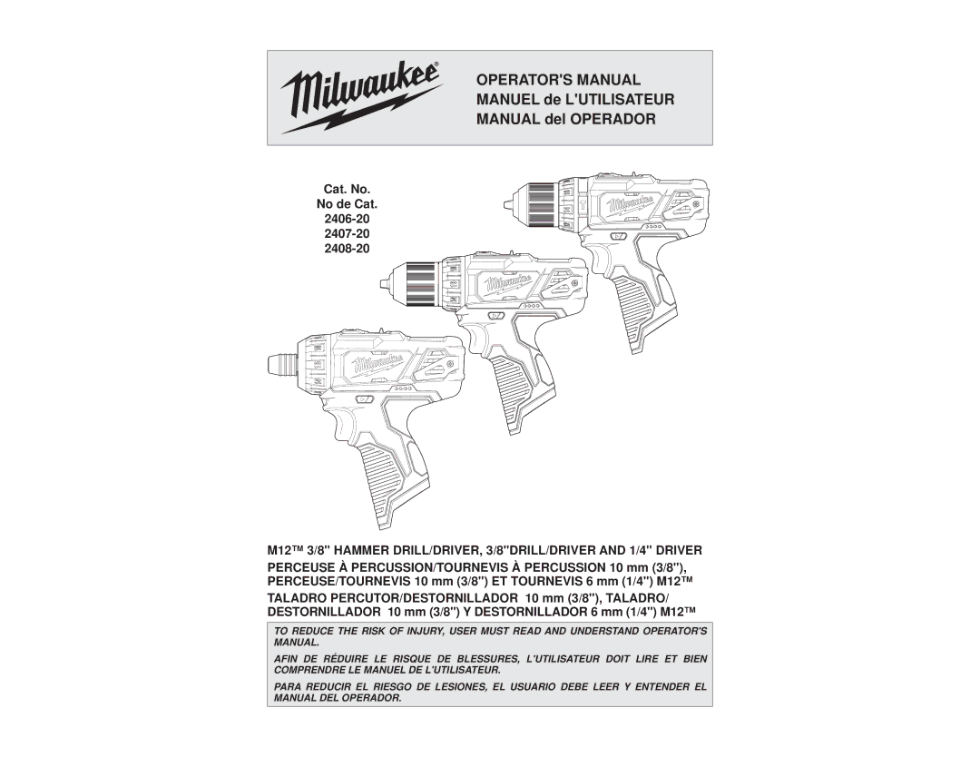 Milwaukee 2406-20 manual Operators Manual 