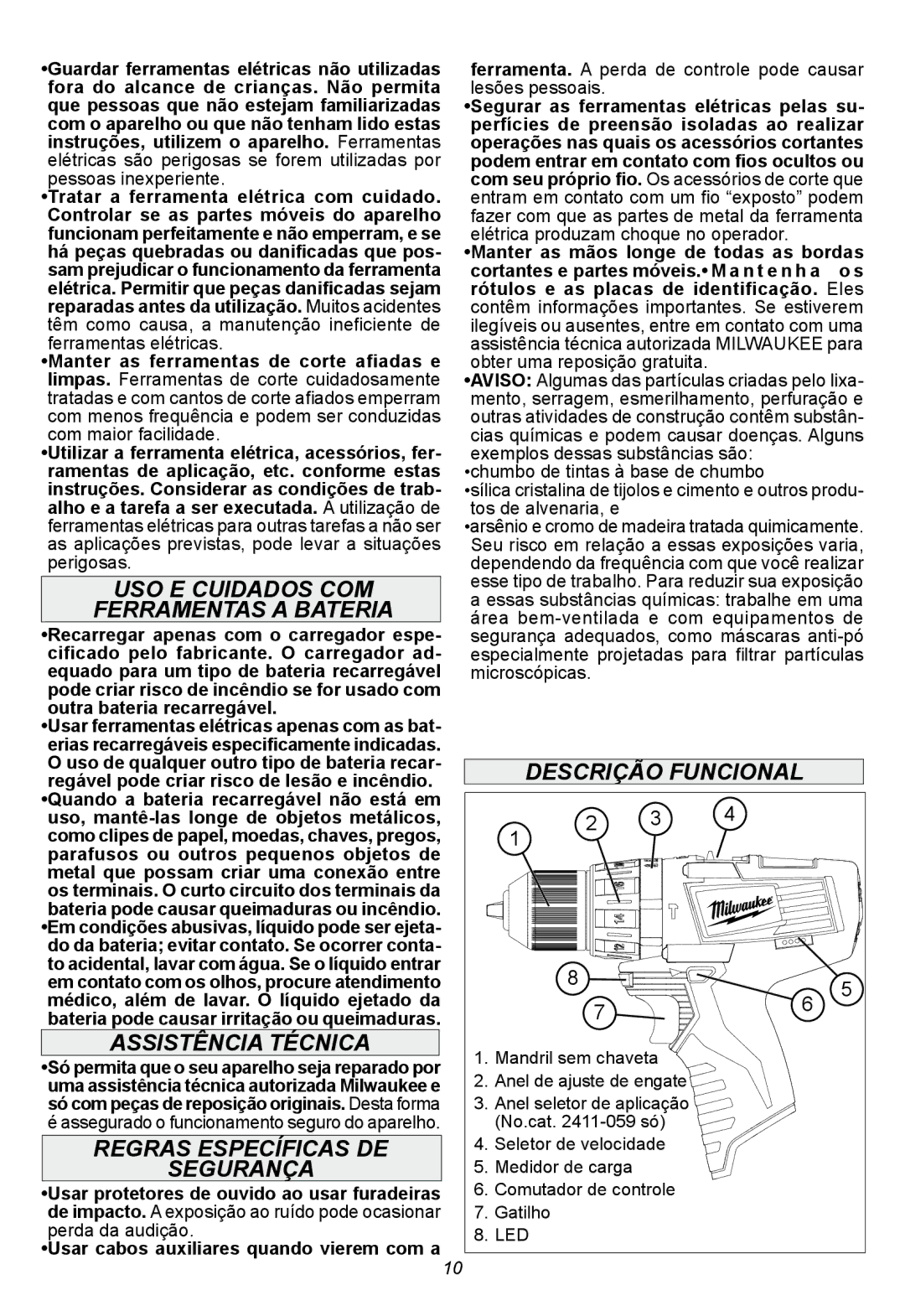 Milwaukee 2410-059 manual USO E Cuidados COM, Ferramentas a Bateria, Assistência Técnica, Regras Específicas DE Segurança 