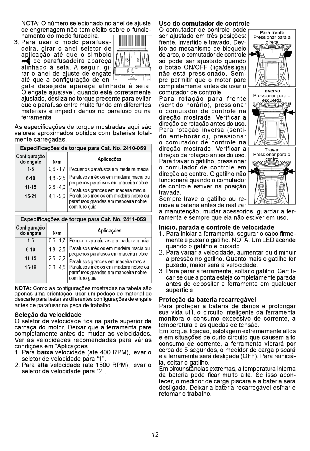 Milwaukee 2410-059, 2411-059 manual Seleção da velocidade, Para rotação para frente, Início, parada e controle de velocidade 