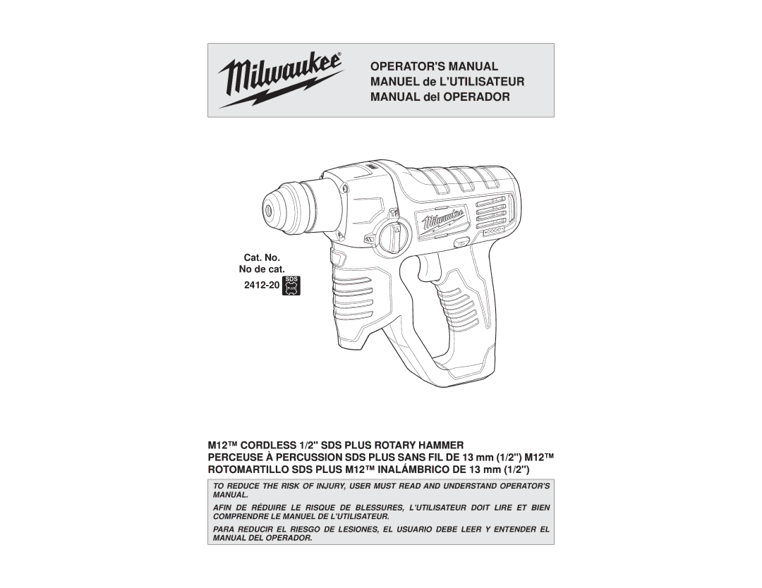 Milwaukee 2412-20 manual Operators Manual Manuel de Lutilisateur Manual del Operador 