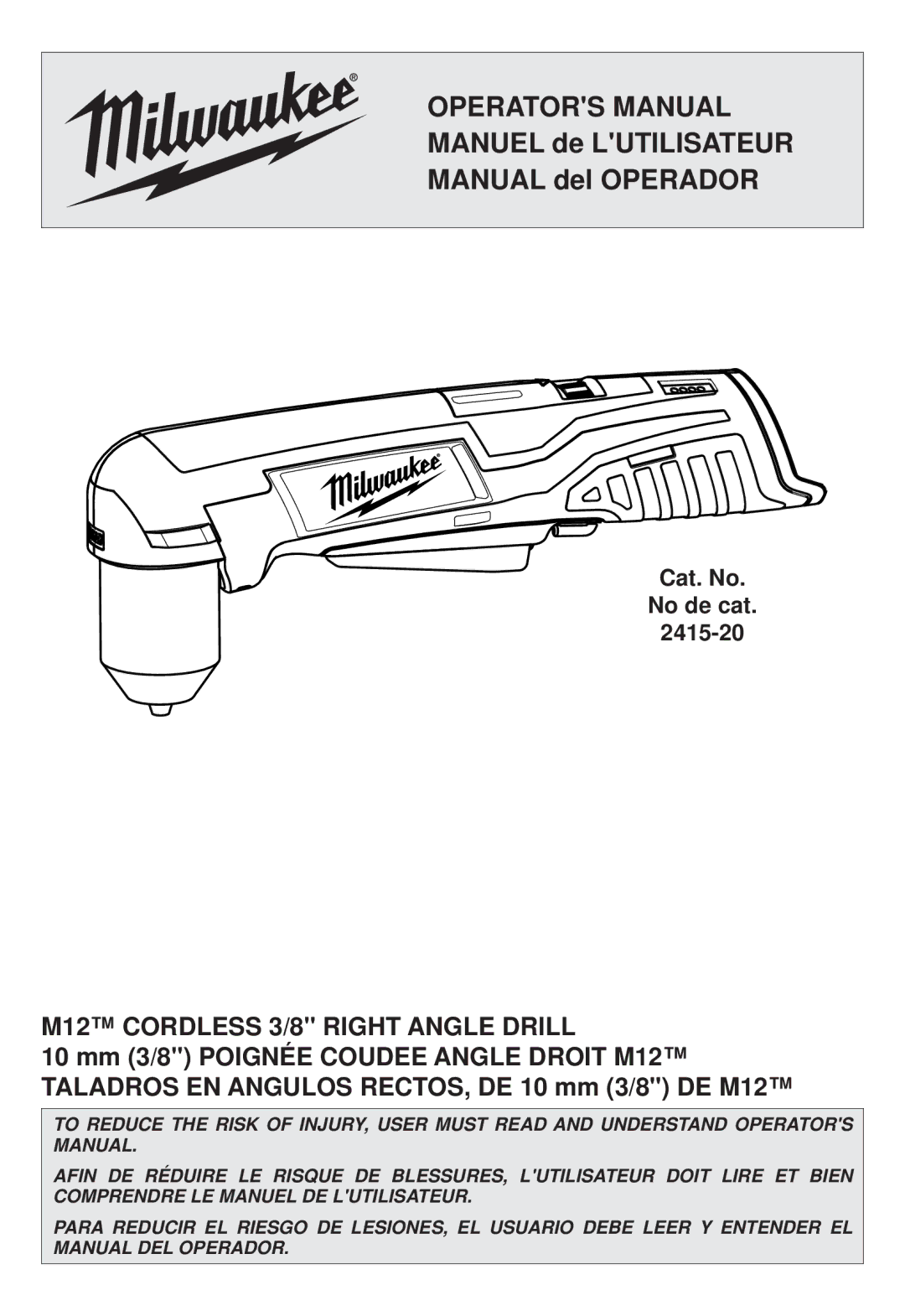 Milwaukee 2415-20 manual Operators Manual 