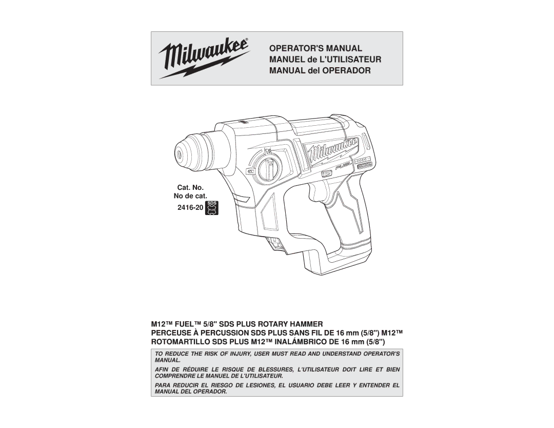 Milwaukee 2416-20 manual Operators Manual Manuel de Lutilisateur Manual del Operador 