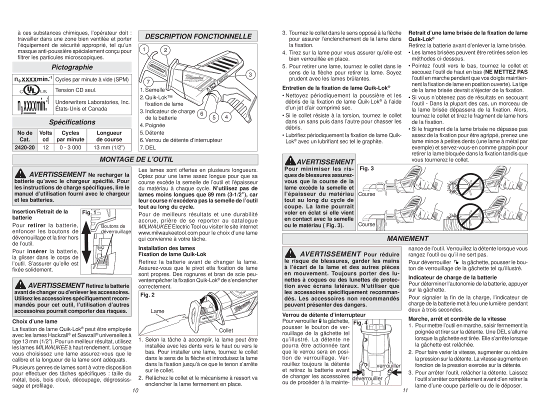 Milwaukee 2420-20 manual Pictographie, Spéciﬁcations, Description Fonctionnelle, Montage DE Loutil Avertissement, Maniement 