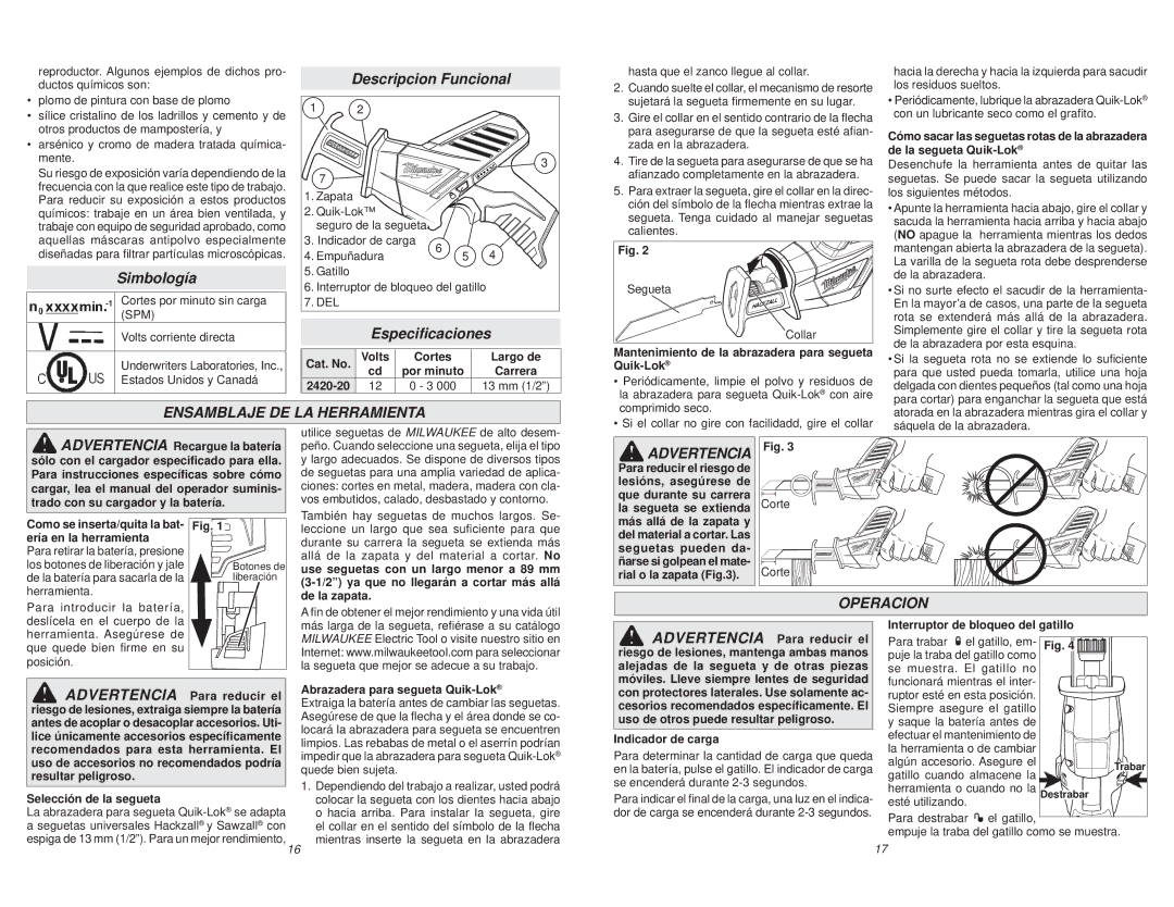 Milwaukee 2420-20 manual Ensamblaje DE LA Herramienta, Advertencia, Operacion 