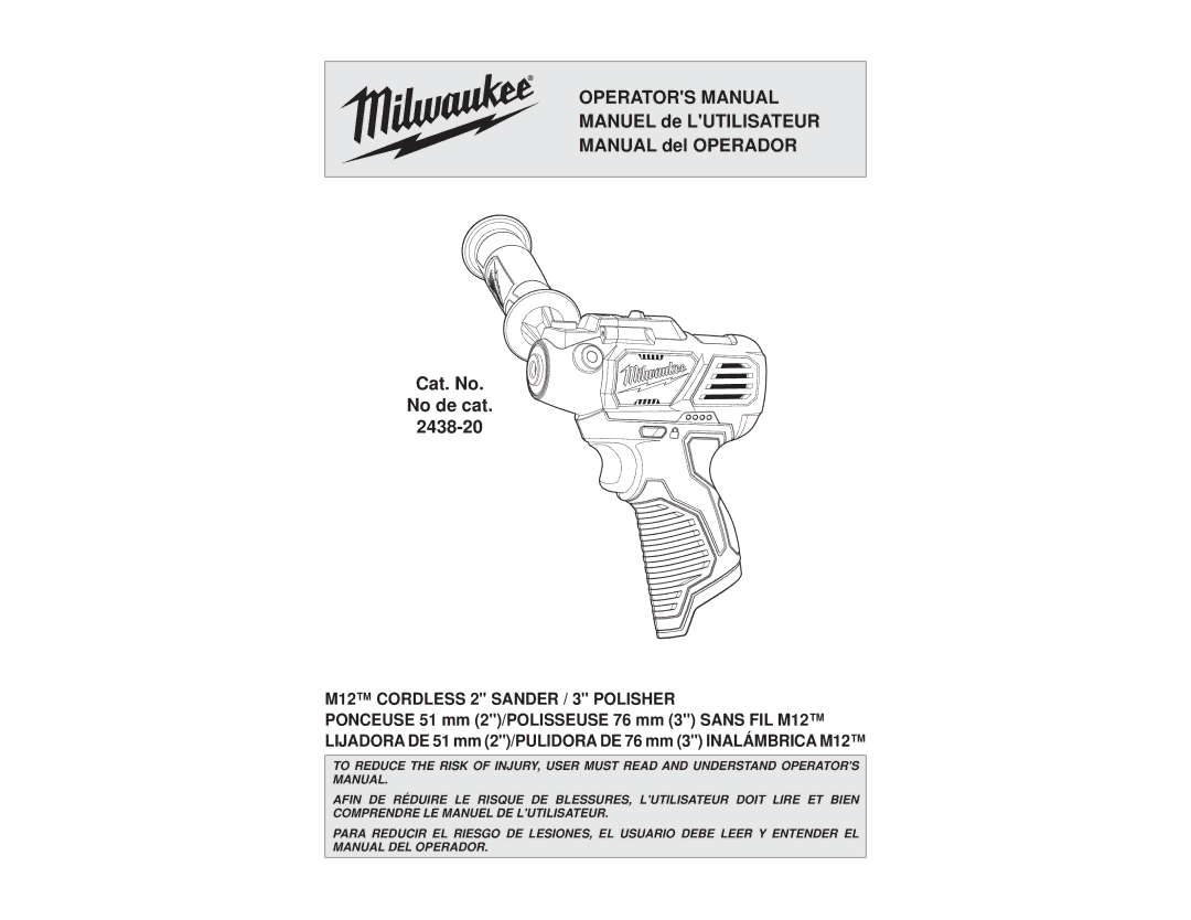 Milwaukee 2438-20 manual Operators Manual 