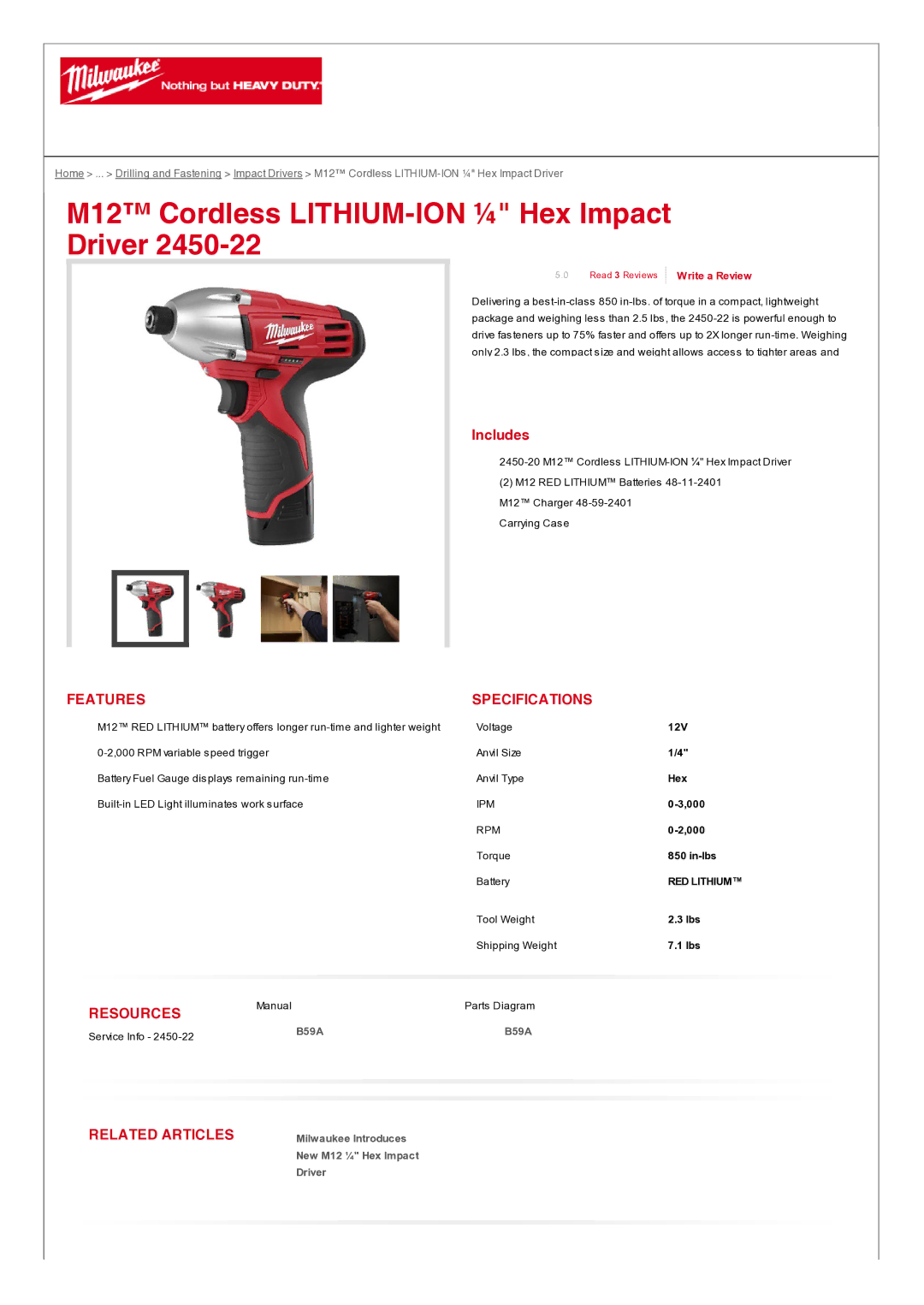 Milwaukee 2450-22 specifications M12 Cordless LITHIUM-ION ¼ Hex Impact Driver, Includes, Features Specifications 