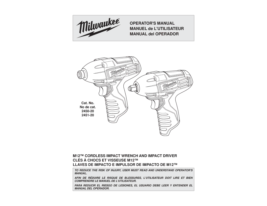 Milwaukee 2450-20, 2451-20 manual Operators Manual 