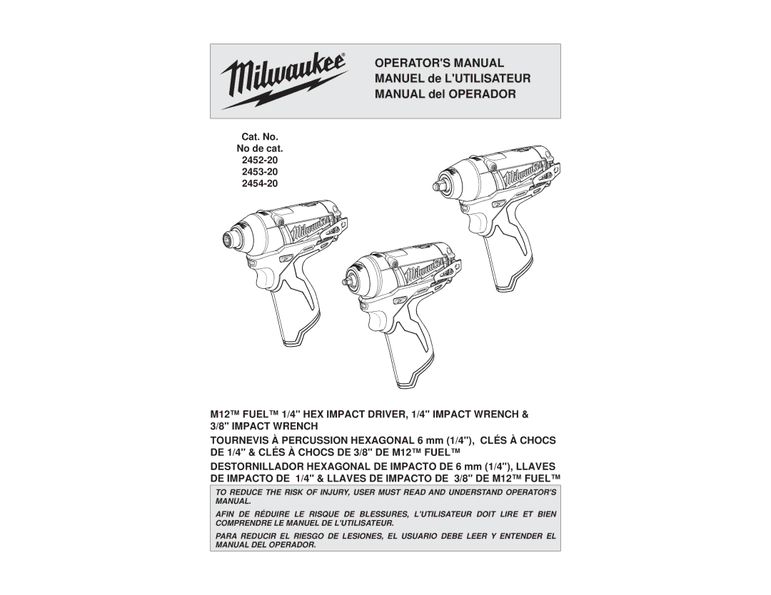 Milwaukee 2454-20, 2452-20 manual Operators Manual 