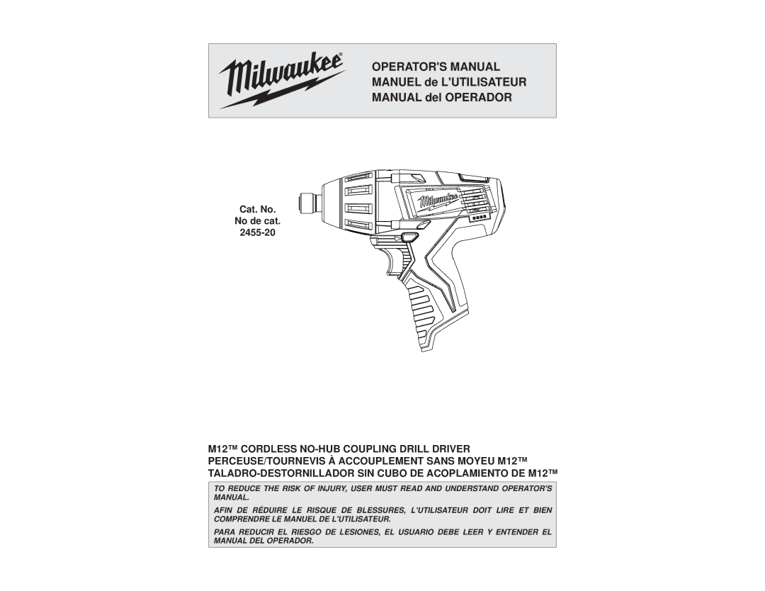 Milwaukee 2455-20 manual Operators Manual 