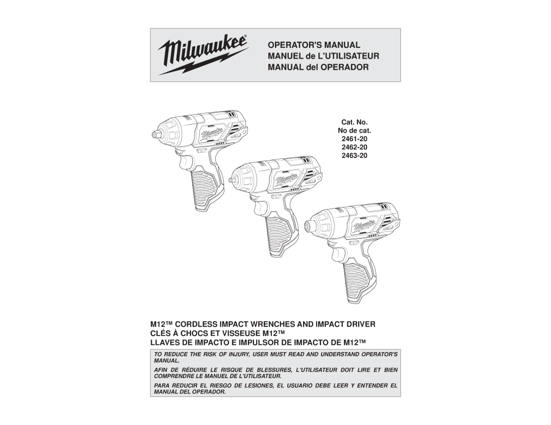 Milwaukee 2463-20, 2461-20, 2462-20 manual Operators Manual 