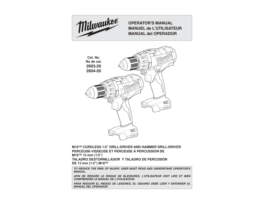 Milwaukee 2604-20, 2603-20 manual Operators Manual 