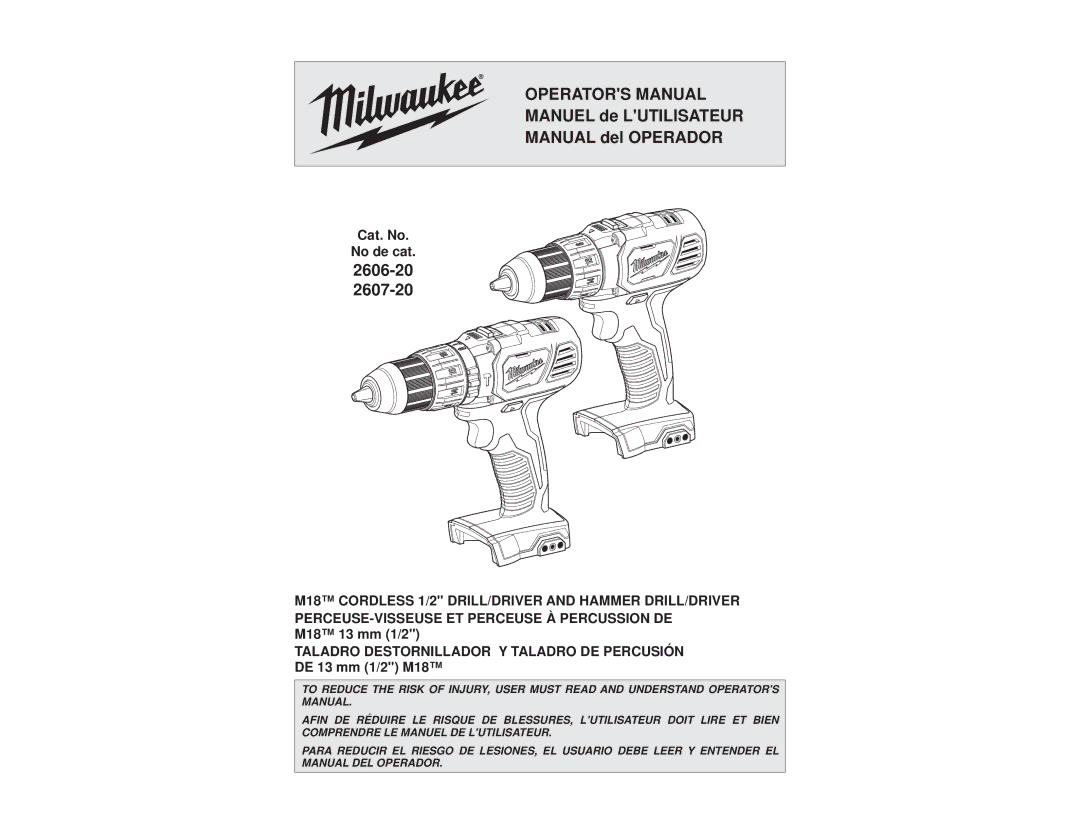 Milwaukee 2607-20, 2606-20 manual Operators Manual 