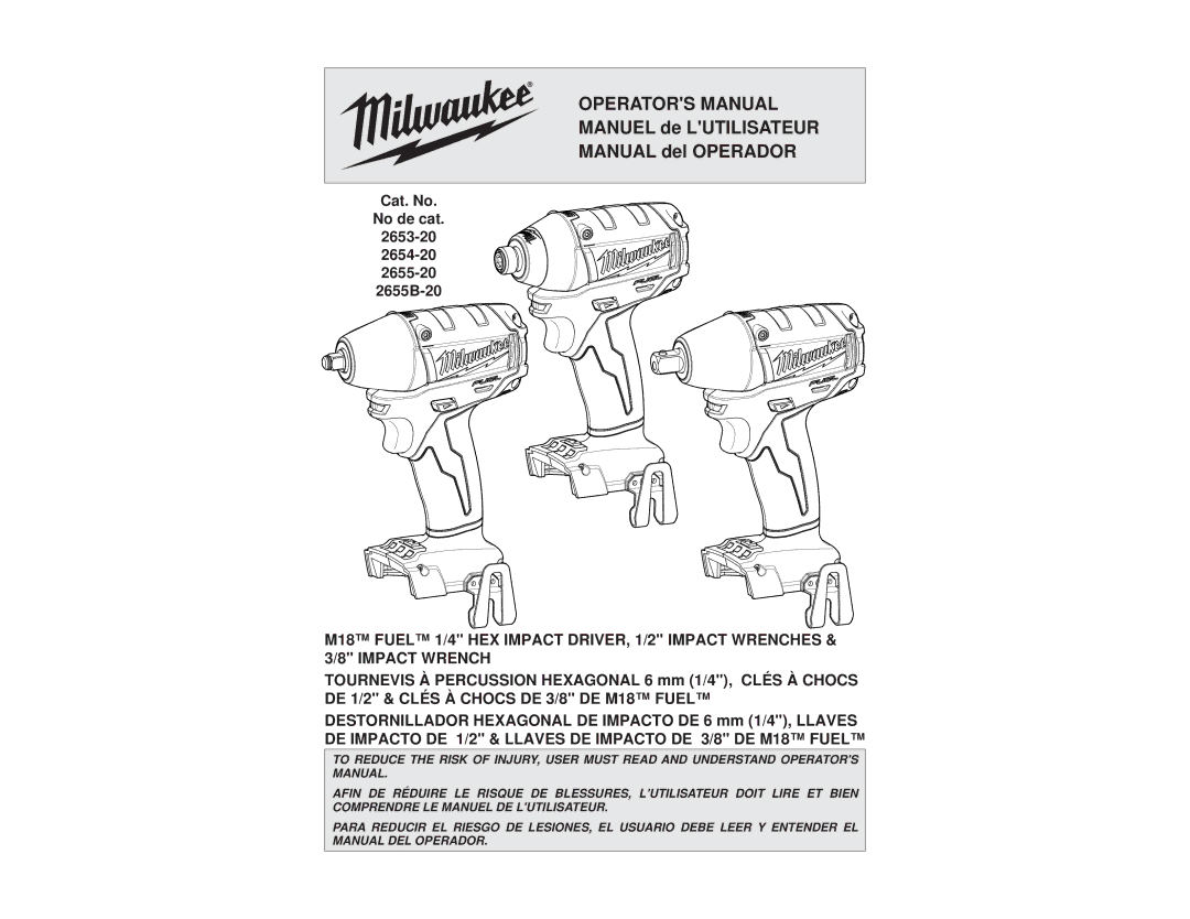 Milwaukee 2655-20, 2655B-20, 2653-20, 2654-20 manual Operators Manual 