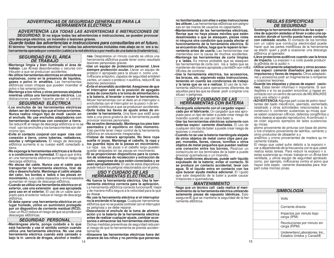 Milwaukee 2655B-20 Reglas Especificas DE Seguridad, Seguridad EN EL Área DE Trabajo, Seguridad Eléctrica, Mantenimiento 