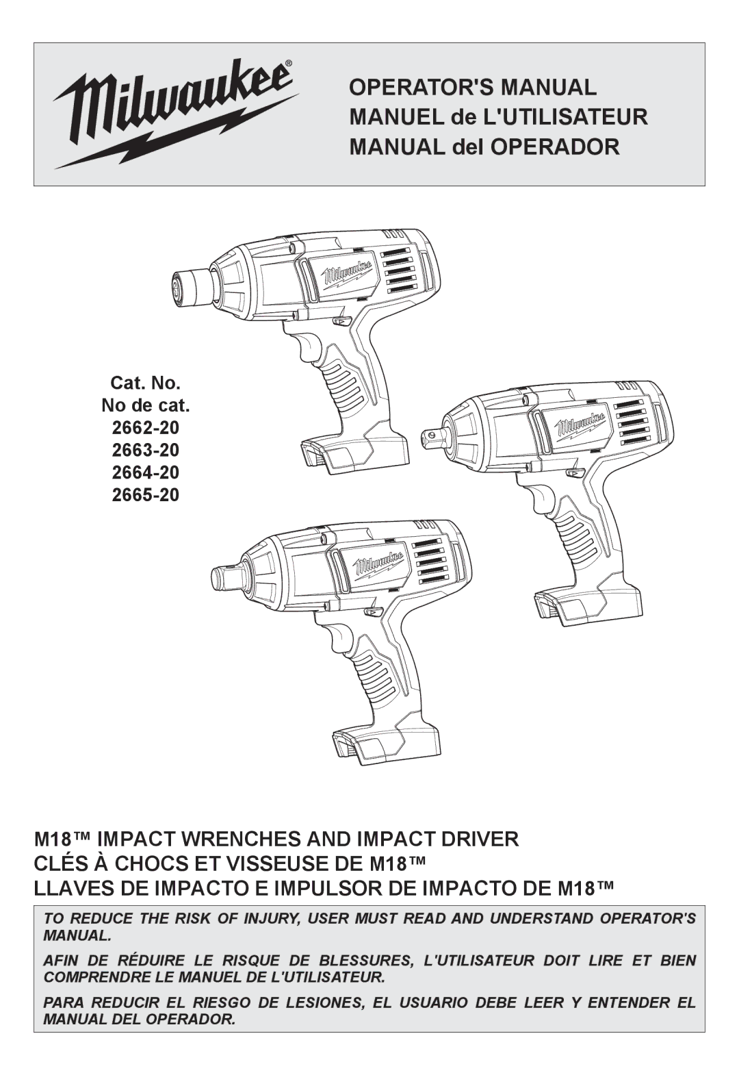 Milwaukee 2665-20, 2663-20, 2664-20, 2662-20 manual Operators Manual 