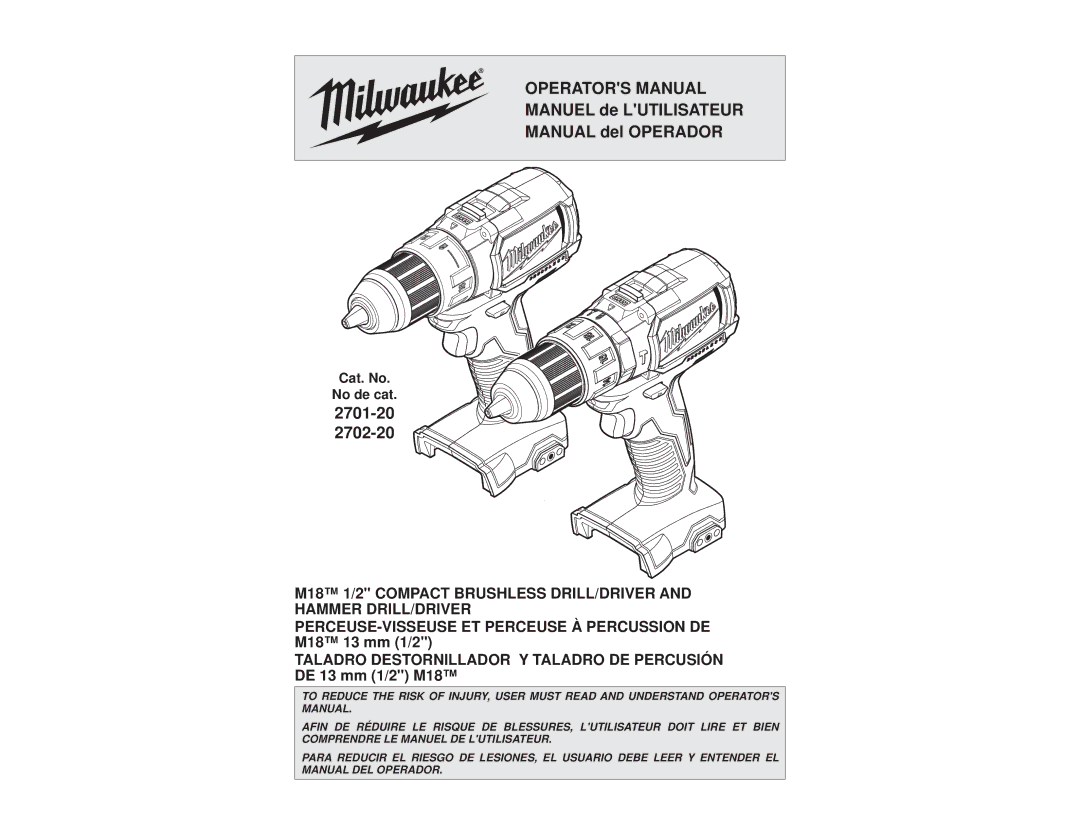 Milwaukee 2702-20, 2701-20 manual Operators Manual 