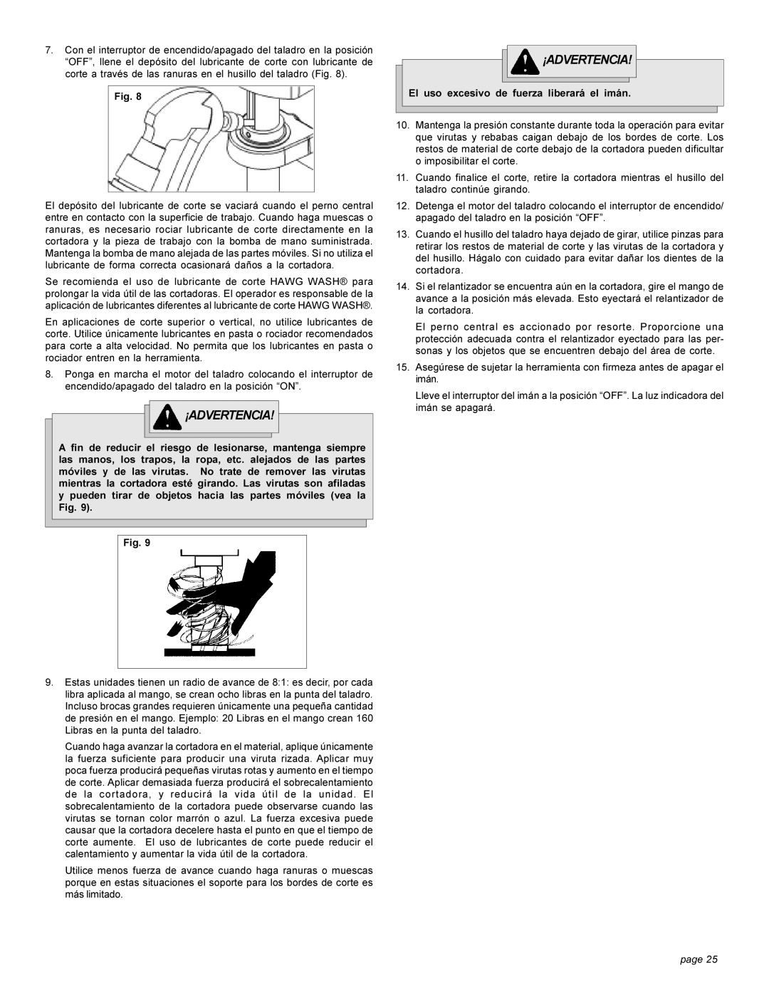 Milwaukee 4270-20 manual El uso excesivo de fuerza liberará el imán 