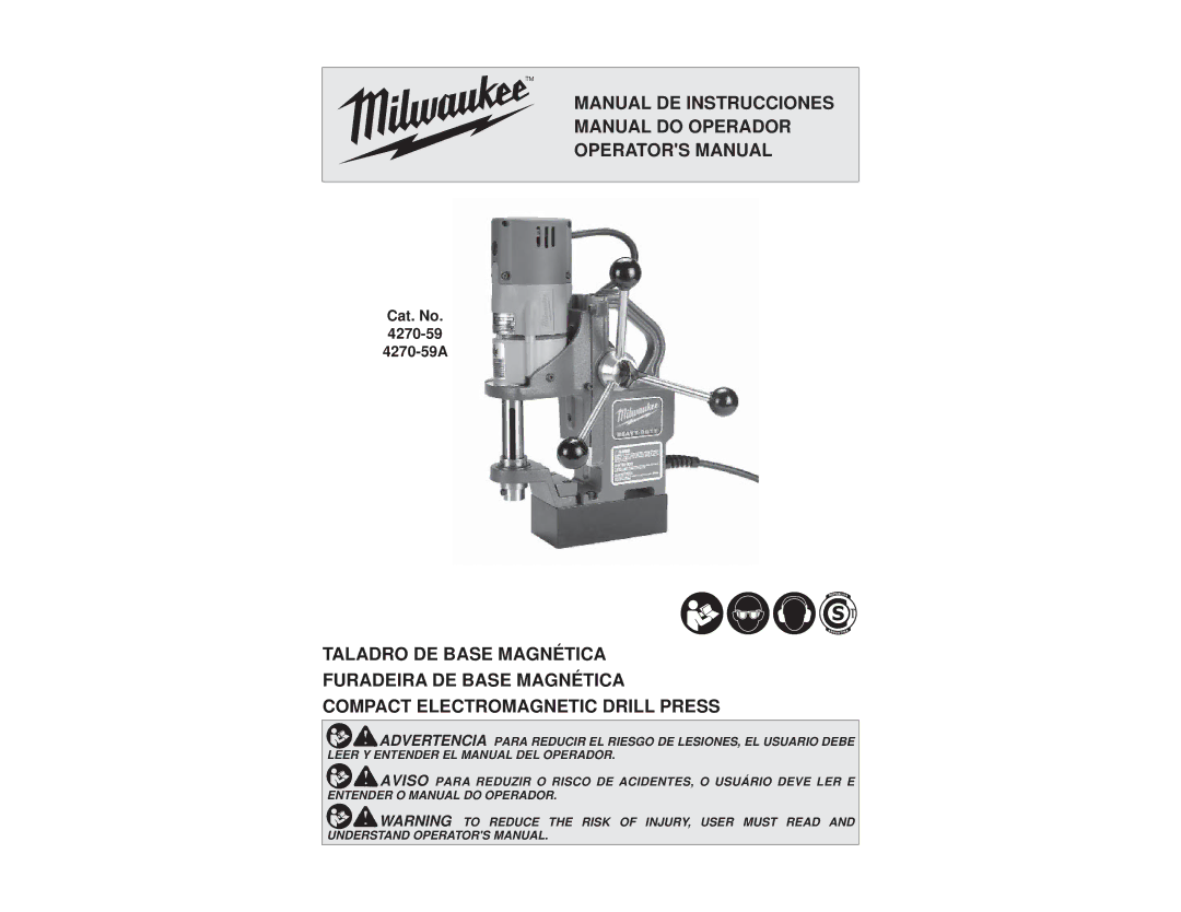 Milwaukee 4270-59A manual Manual DE Instrucciones Manual do Operador Operators Manual 