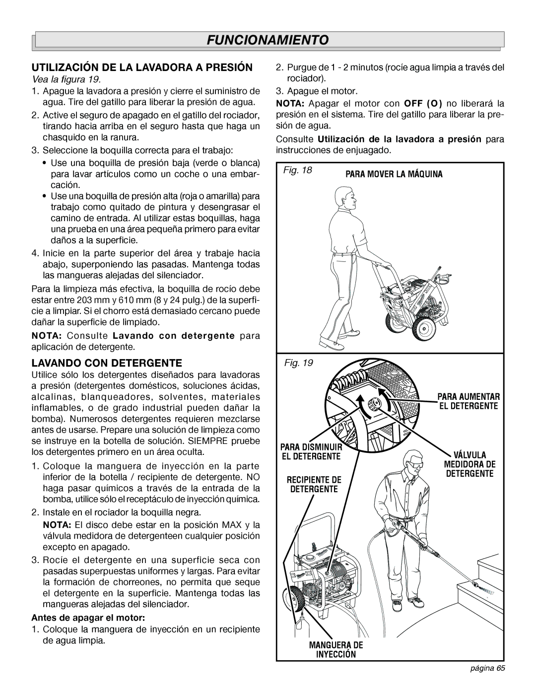 Milwaukee 4555-22 manual Utilización DE LA Lavadora a Presión, Lavando CON Detergente, Antes de apagar el motor 