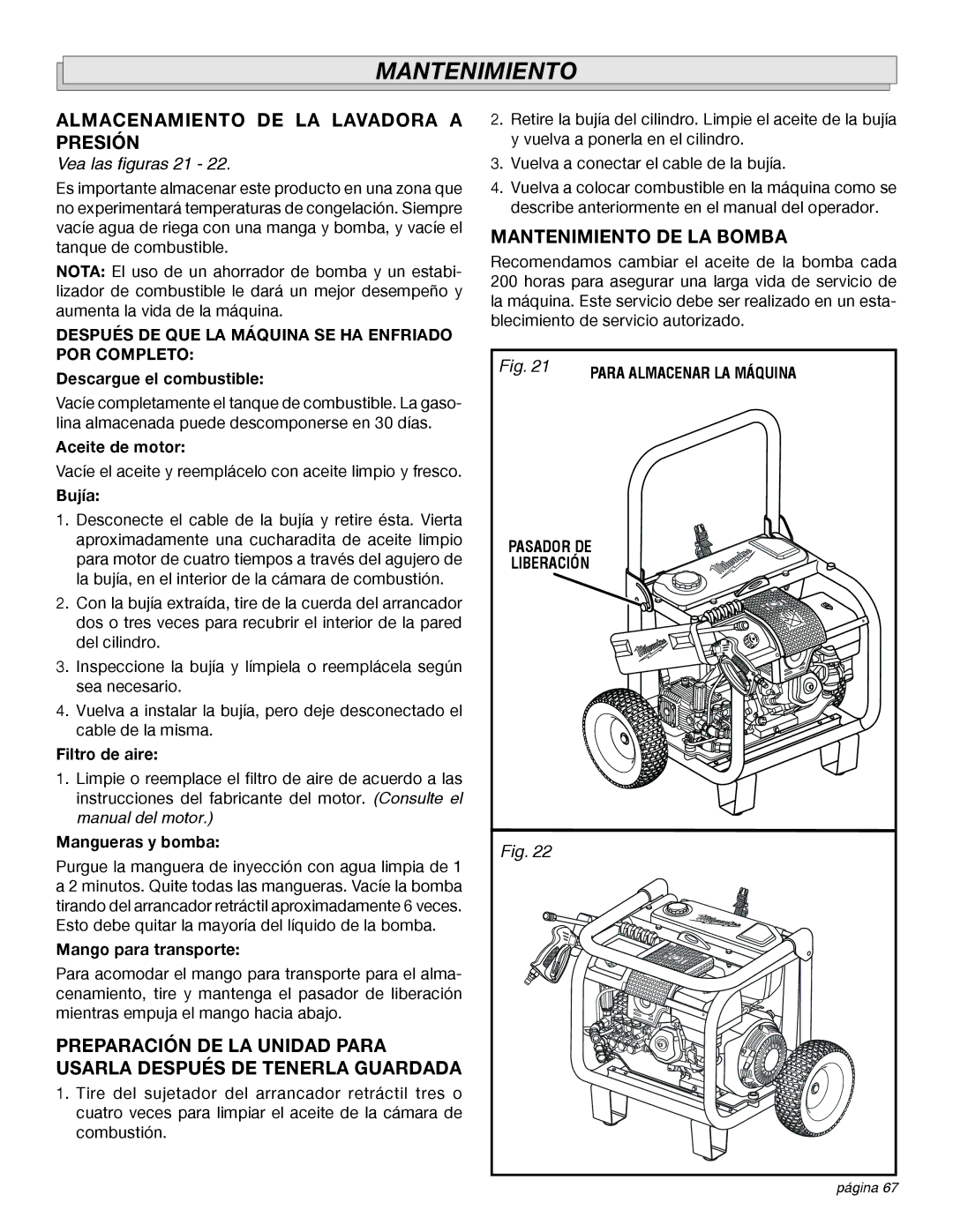 Milwaukee 4555-22 manual Almacenamiento DE LA Lavadora a Presión, Mantenimiento DE LA Bomba, Vea las figuras 21 