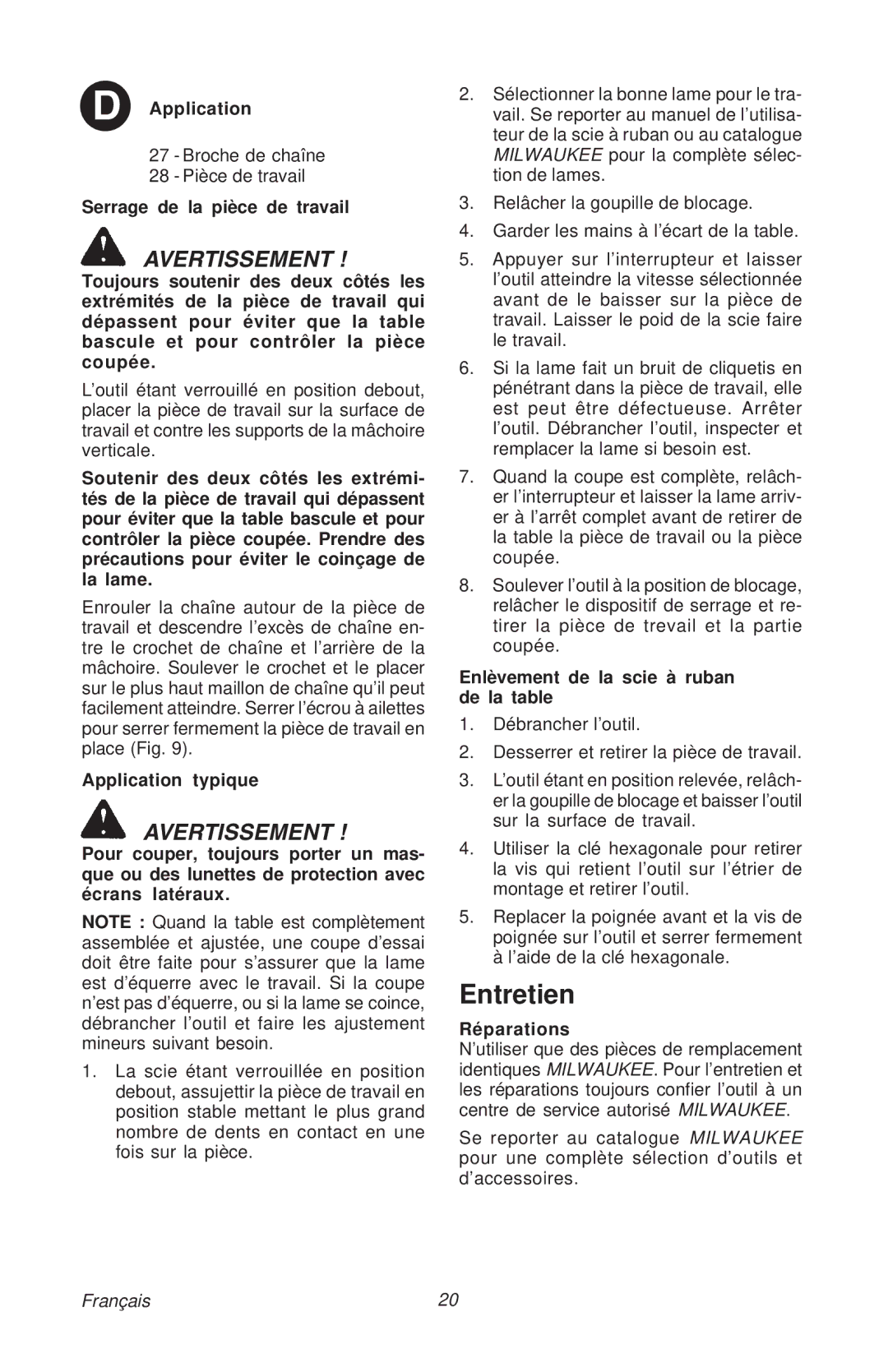 Milwaukee 48-08-0260 manual Entretien, Serrage de la pièce de travail, Application typique, Réparations 