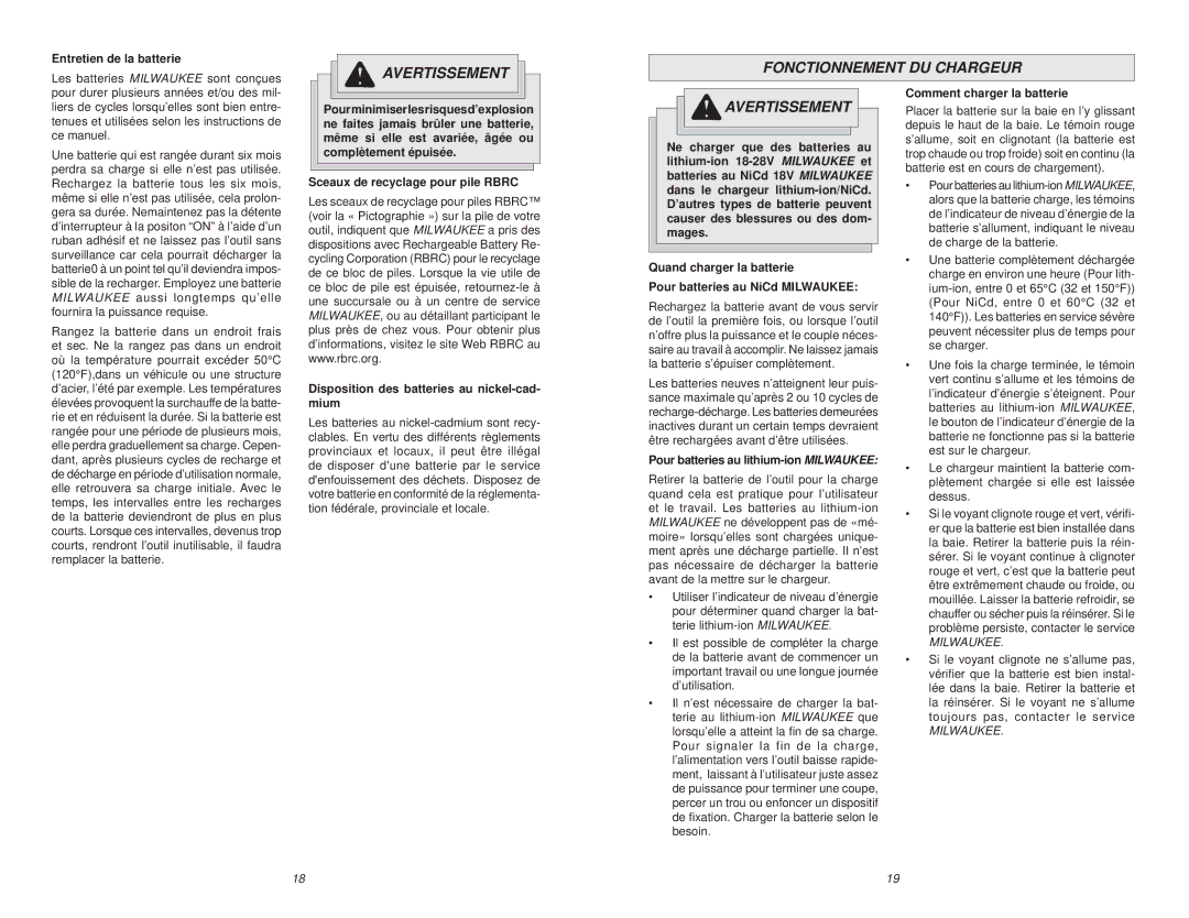 Milwaukee 48-59-2818 manual Avertissement Fonctionnement DU Chargeur, Entretien de la batterie, Comment charger la batterie 