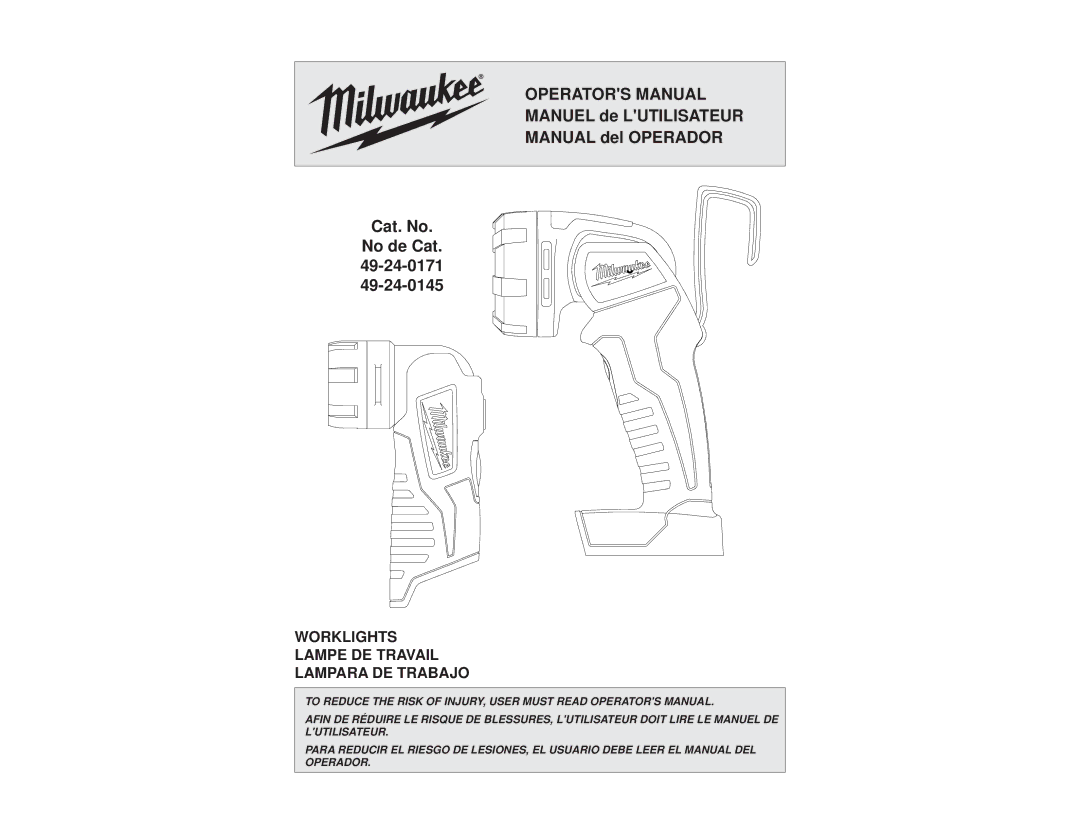 Milwaukee 49-24-0171, 49-24-0145 manual Operators Manual 