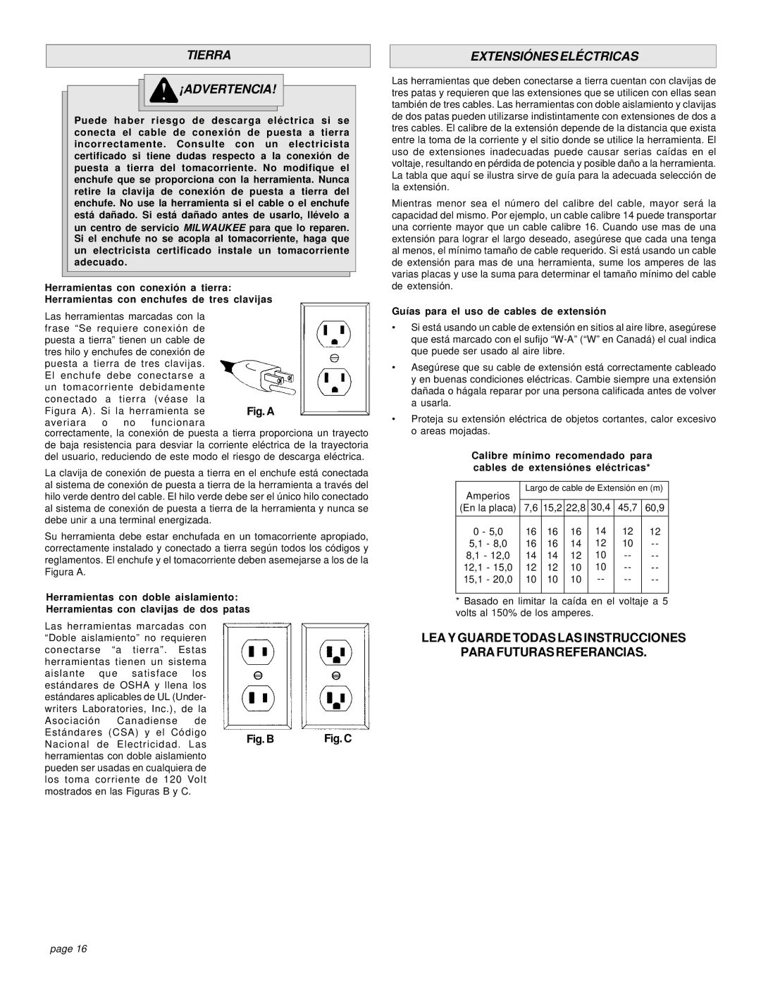 Milwaukee 5196, 5192, 5194 manual Tierra ¡ADVERTENCIA, Extensiónes Eléctricas, Guías para el uso de cables de extensión 