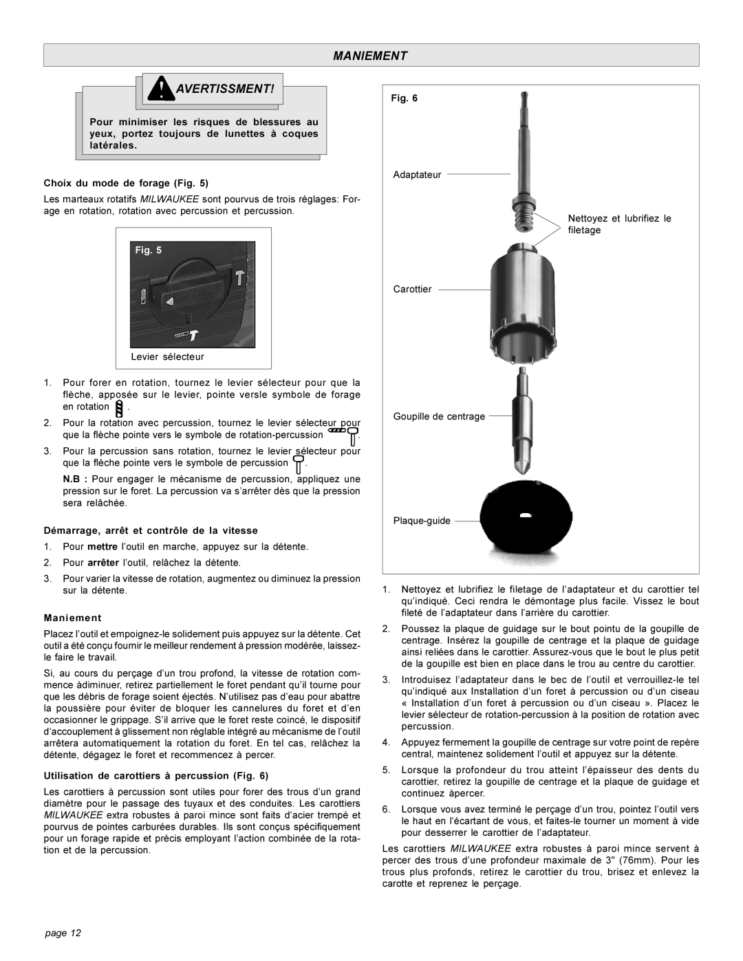 Milwaukee 5303-20 manual Maniement Avertissment, Démarrage, arrêt et contrôle de la vitesse 