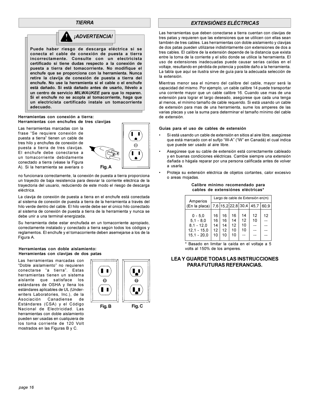 Milwaukee 5303-20 manual Tierra ¡ADVERTENCIA, Extensiónes Eléctricas, Guías para el uso de cables de extensión 