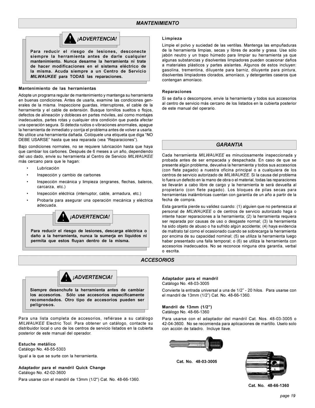 Milwaukee 5303-20 manual Mantenimiento ¡ADVERTENCIA, Garantia, Accesorios ¡ADVERTENCIA 