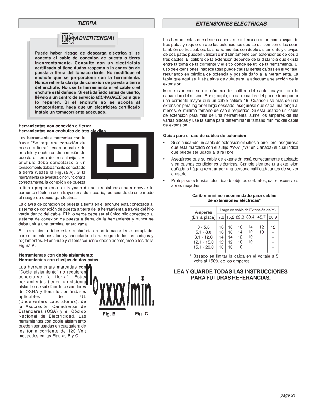 Milwaukee 5314-21 manual Tierra ¡ADVERTENCIA, Extensiónes Eléctricas, Guías para el uso de cables de extensión 