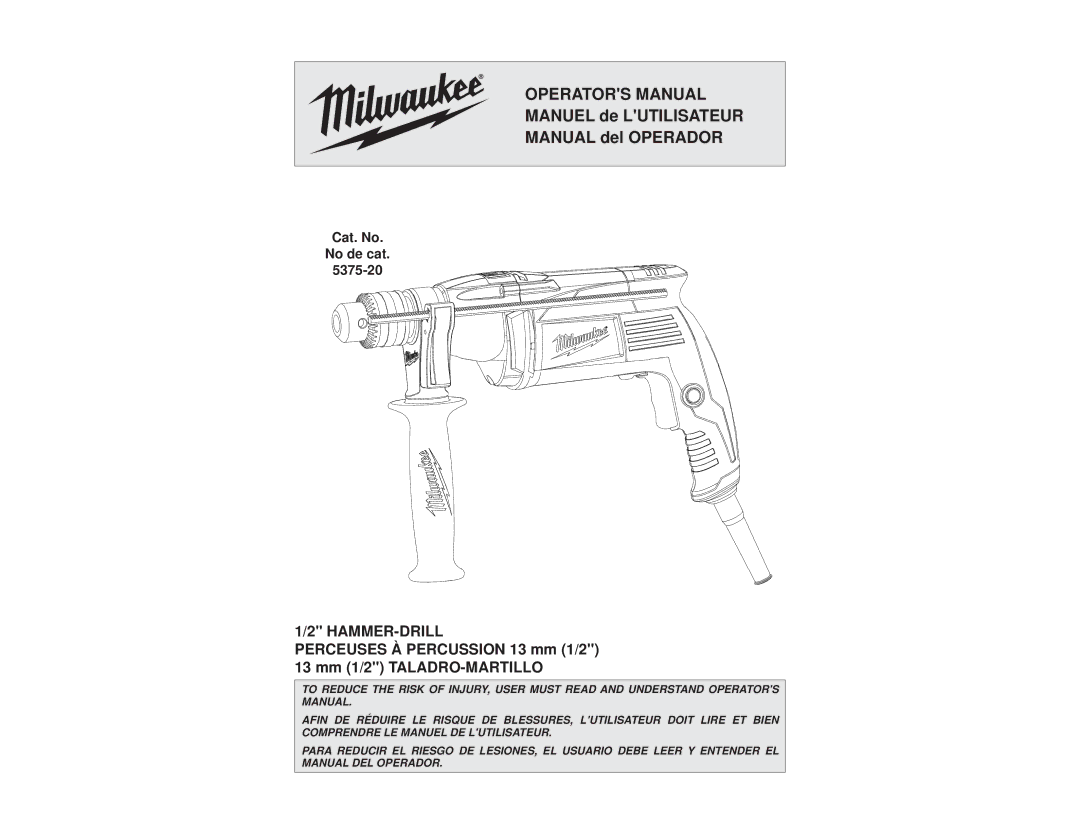 Milwaukee 5375-20 manual Operators Manual 